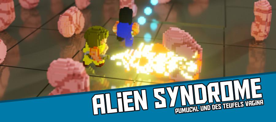 AlienSyndrome2000 900x400 - Alien Syndrome - Pumuckl und des Teufels Vagina